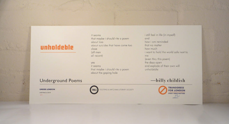 Underground Poems #4 - "Unholdeble"
